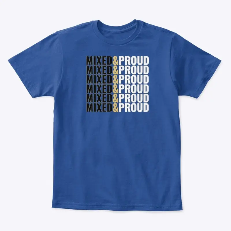 MIXED AND PROUD #1 KIDS TEE